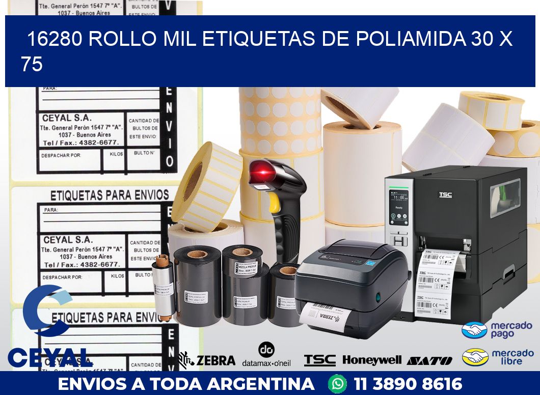 16280 ROLLO MIL ETIQUETAS DE POLIAMIDA 30 X 75