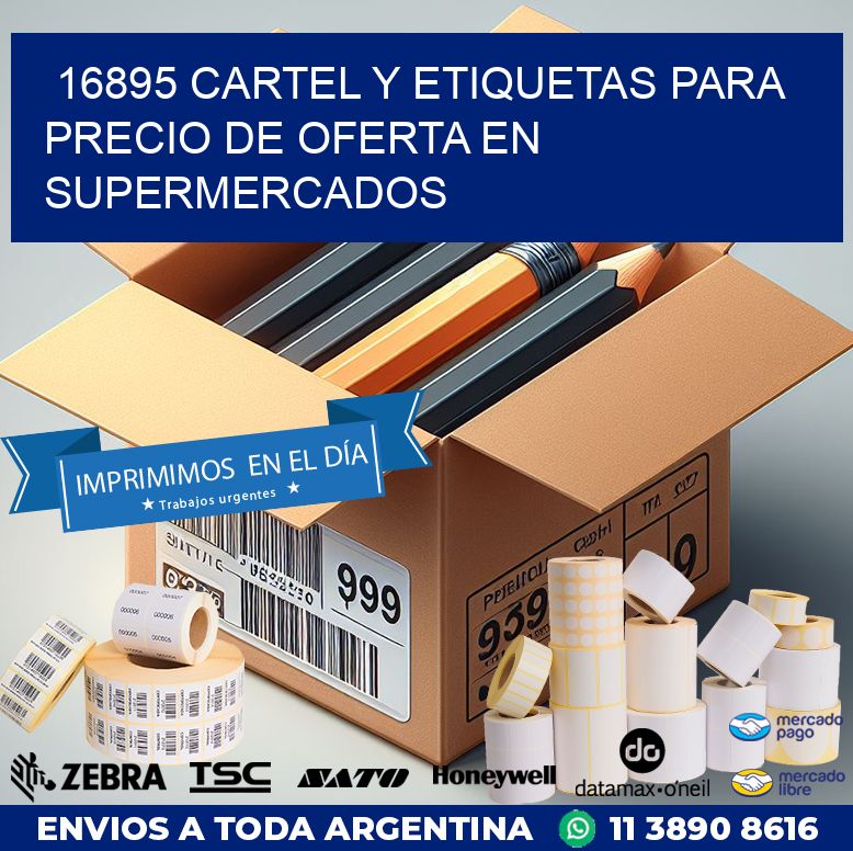 16895 CARTEL Y ETIQUETAS PARA PRECIO DE OFERTA EN SUPERMERCADOS