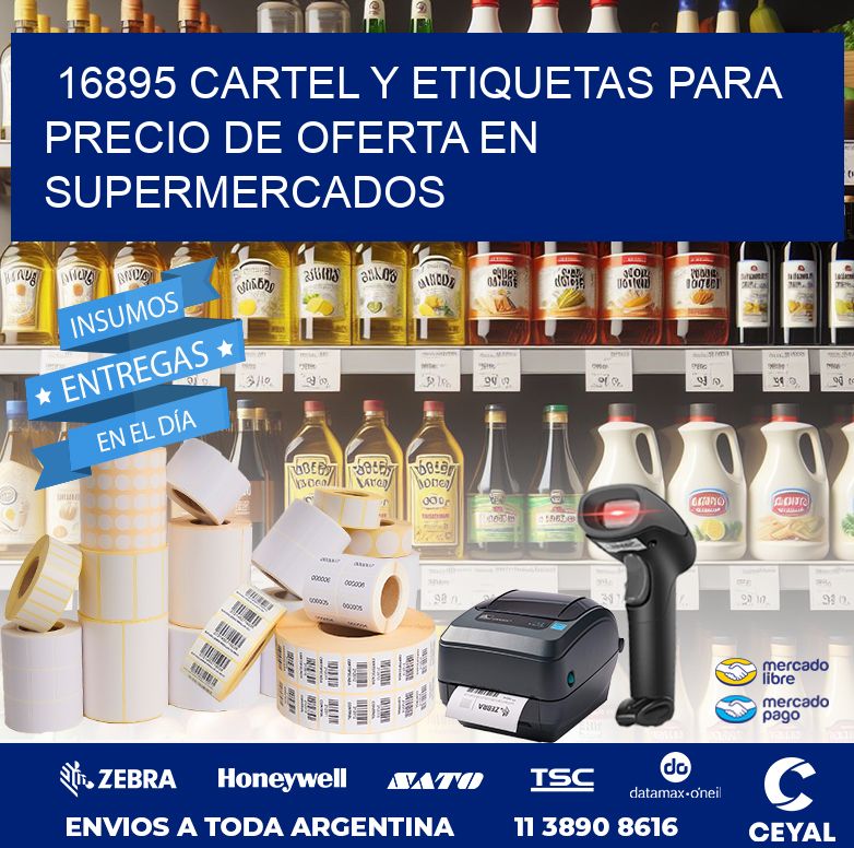16895 CARTEL Y ETIQUETAS PARA PRECIO DE OFERTA EN SUPERMERCADOS