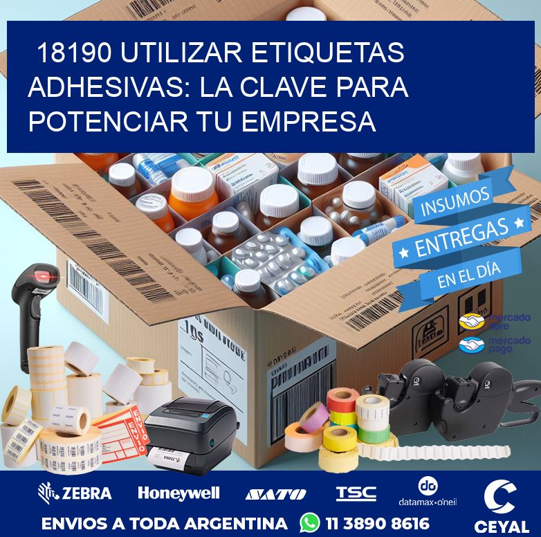 18190 UTILIZAR ETIQUETAS ADHESIVAS: LA CLAVE PARA POTENCIAR TU EMPRESA