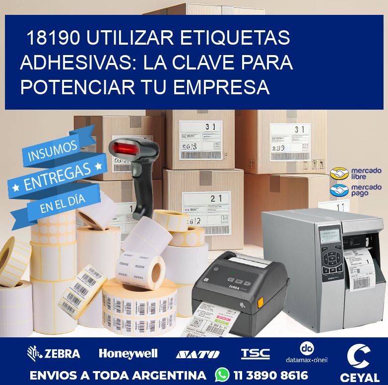 18190 UTILIZAR ETIQUETAS ADHESIVAS: LA CLAVE PARA POTENCIAR TU EMPRESA