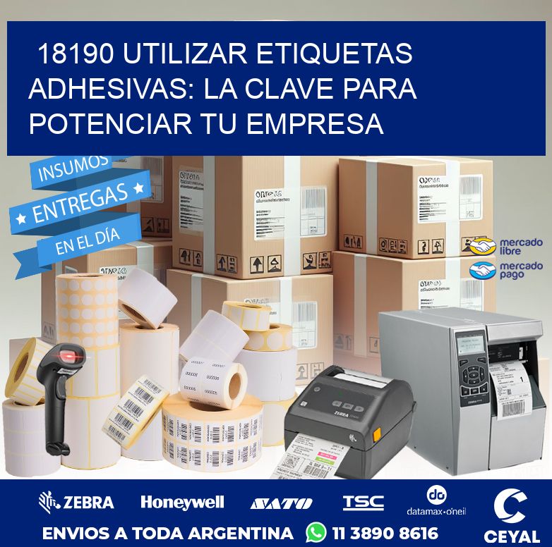 18190 UTILIZAR ETIQUETAS ADHESIVAS: LA CLAVE PARA POTENCIAR TU EMPRESA