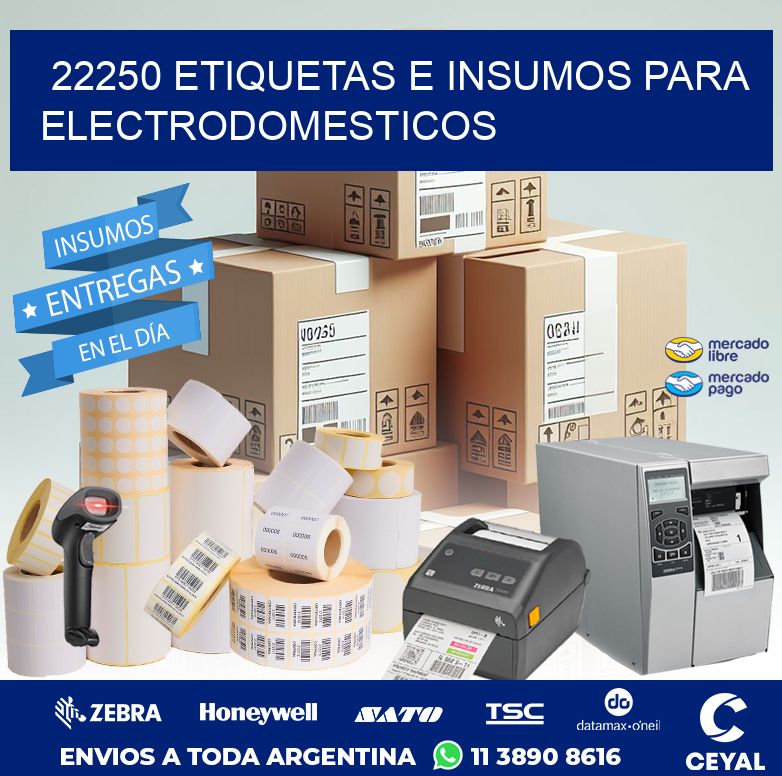22250 ETIQUETAS E INSUMOS PARA ELECTRODOMESTICOS