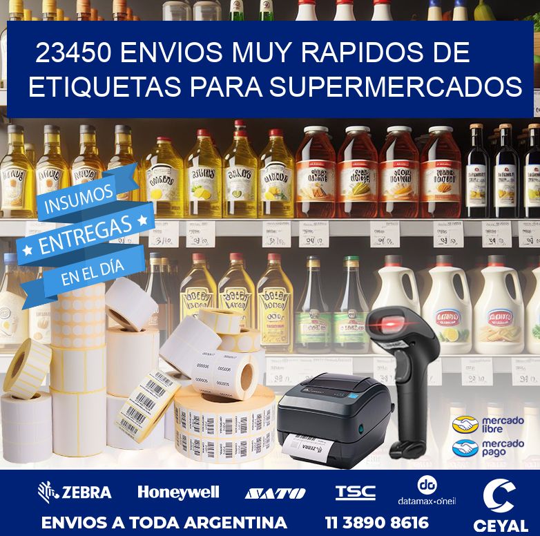 23450 ENVIOS MUY RAPIDOS DE ETIQUETAS PARA SUPERMERCADOS