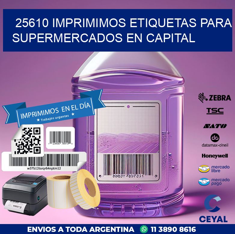 25610 IMPRIMIMOS ETIQUETAS PARA SUPERMERCADOS EN CAPITAL