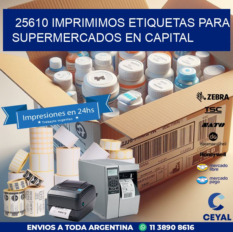 25610 IMPRIMIMOS ETIQUETAS PARA SUPERMERCADOS EN CAPITAL