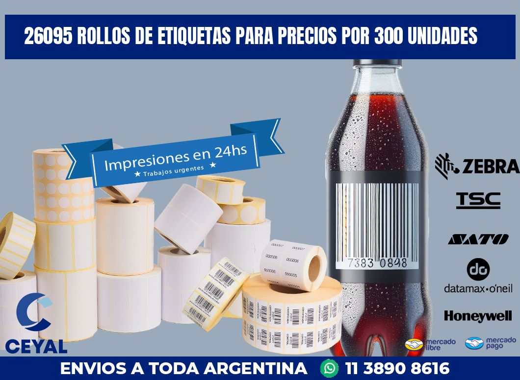 26095 ROLLOS DE ETIQUETAS PARA PRECIOS POR 300 UNIDADES