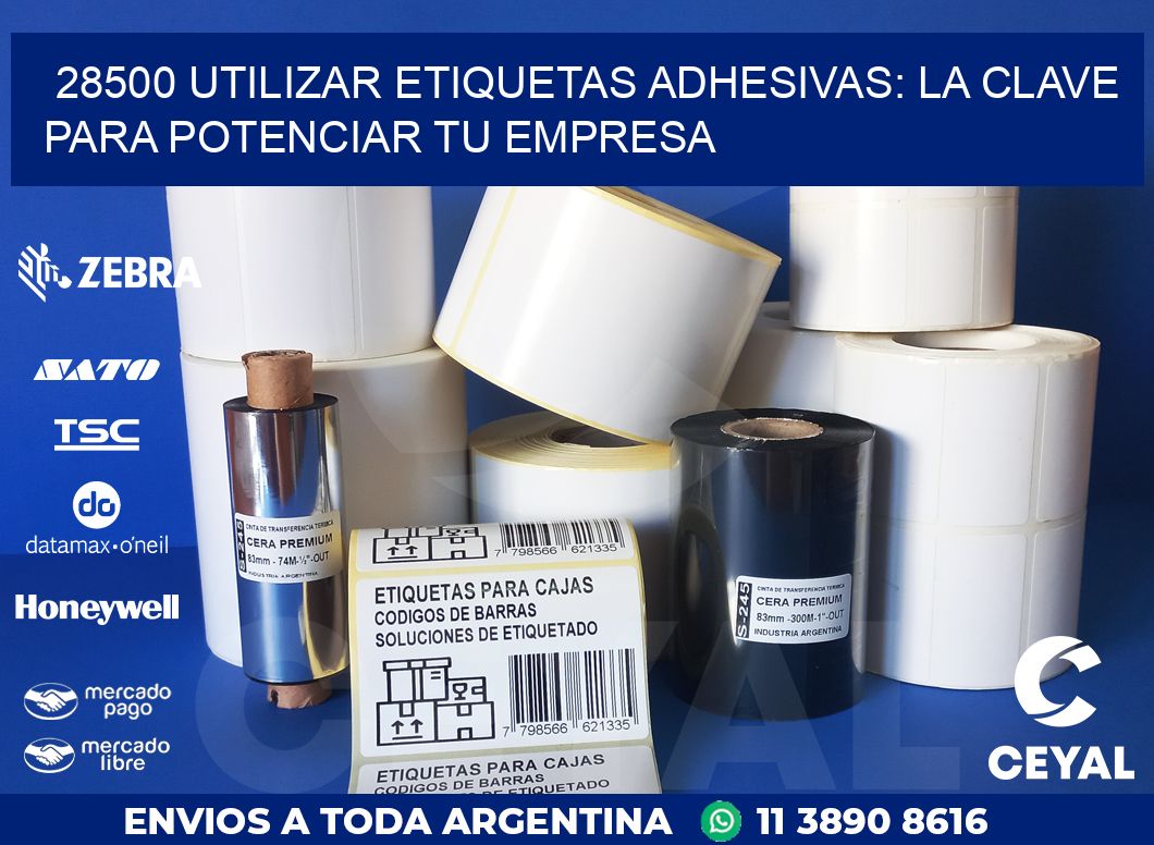 28500 UTILIZAR ETIQUETAS ADHESIVAS: LA CLAVE PARA POTENCIAR TU EMPRESA