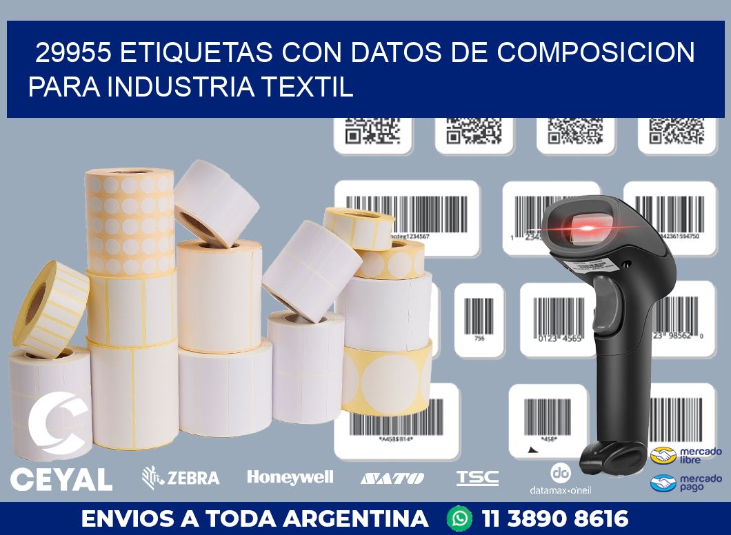 29955 ETIQUETAS CON DATOS DE COMPOSICION PARA INDUSTRIA TEXTIL