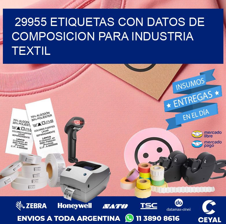 29955 ETIQUETAS CON DATOS DE COMPOSICION PARA INDUSTRIA TEXTIL