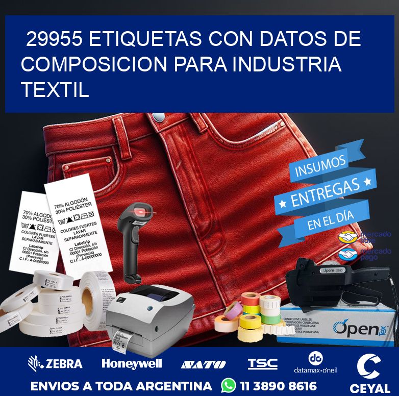 29955 ETIQUETAS CON DATOS DE COMPOSICION PARA INDUSTRIA TEXTIL