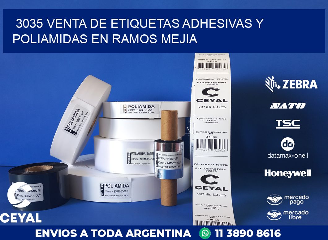 3035 VENTA DE ETIQUETAS ADHESIVAS Y POLIAMIDAS EN RAMOS MEJIA