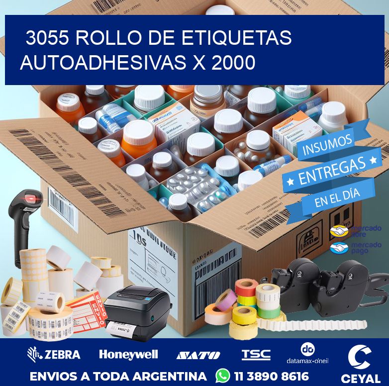 3055 ROLLO DE ETIQUETAS AUTOADHESIVAS X 2000