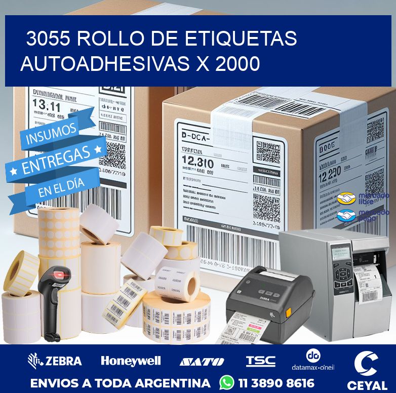 3055 ROLLO DE ETIQUETAS AUTOADHESIVAS X 2000