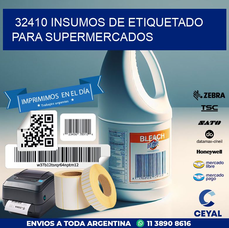 32410 INSUMOS DE ETIQUETADO PARA SUPERMERCADOS