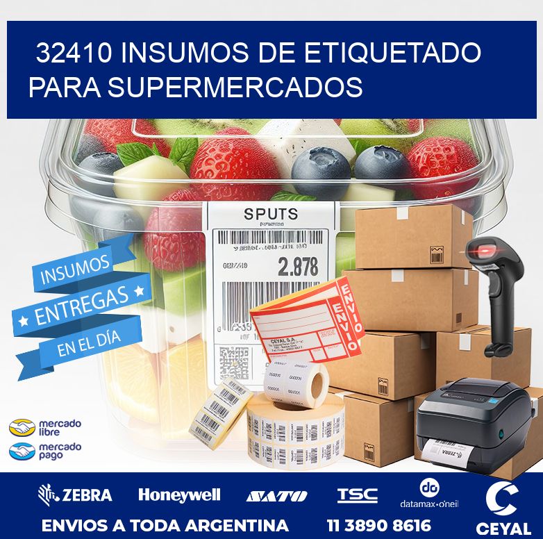 32410 INSUMOS DE ETIQUETADO PARA SUPERMERCADOS