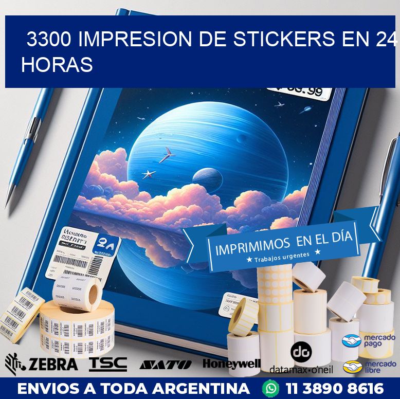 3300 IMPRESION DE STICKERS EN 24 HORAS