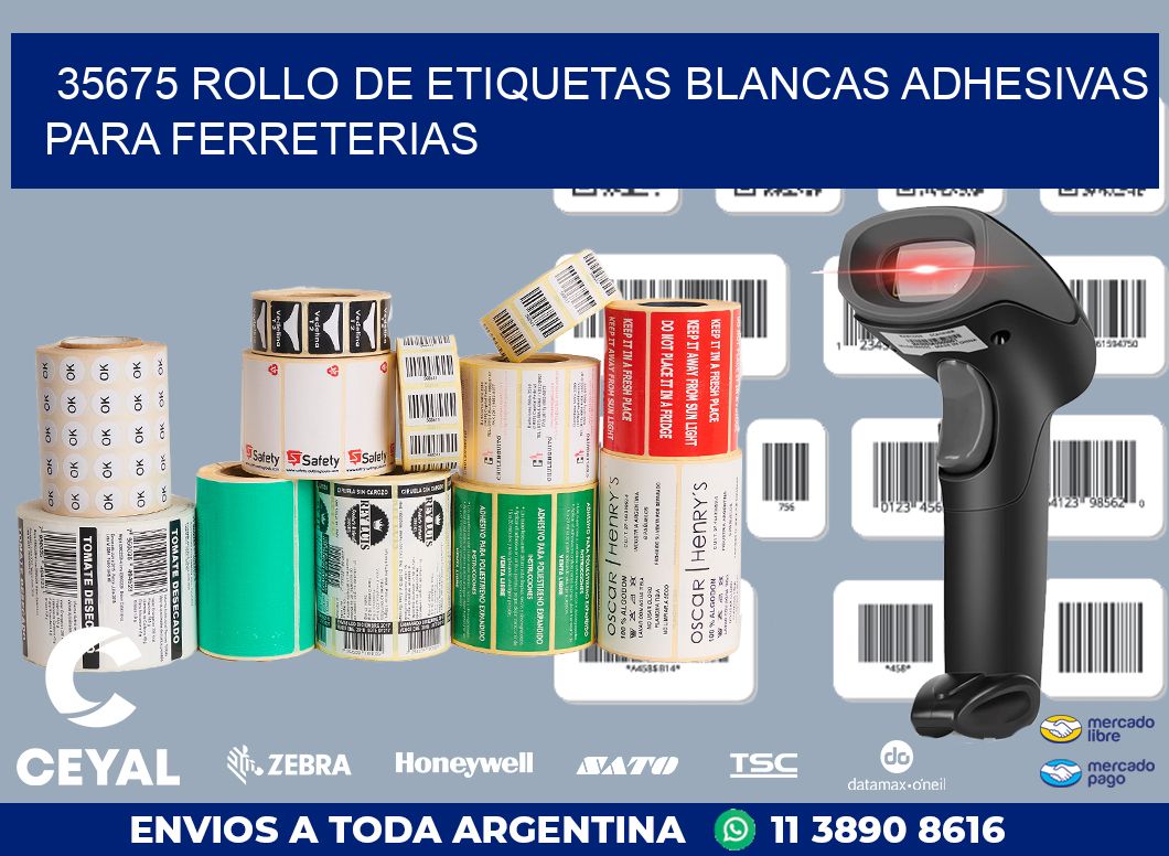35675 ROLLO DE ETIQUETAS BLANCAS ADHESIVAS PARA FERRETERIAS