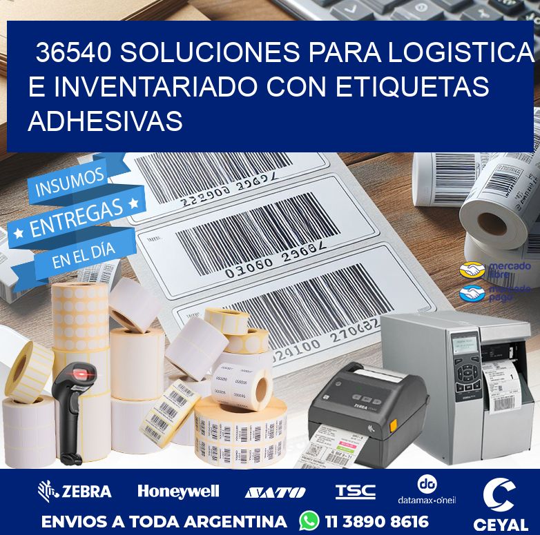 36540 SOLUCIONES PARA LOGISTICA E INVENTARIADO CON ETIQUETAS ADHESIVAS