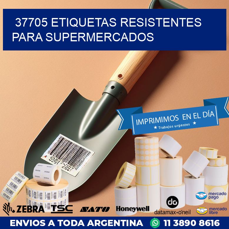 37705 ETIQUETAS RESISTENTES PARA SUPERMERCADOS
