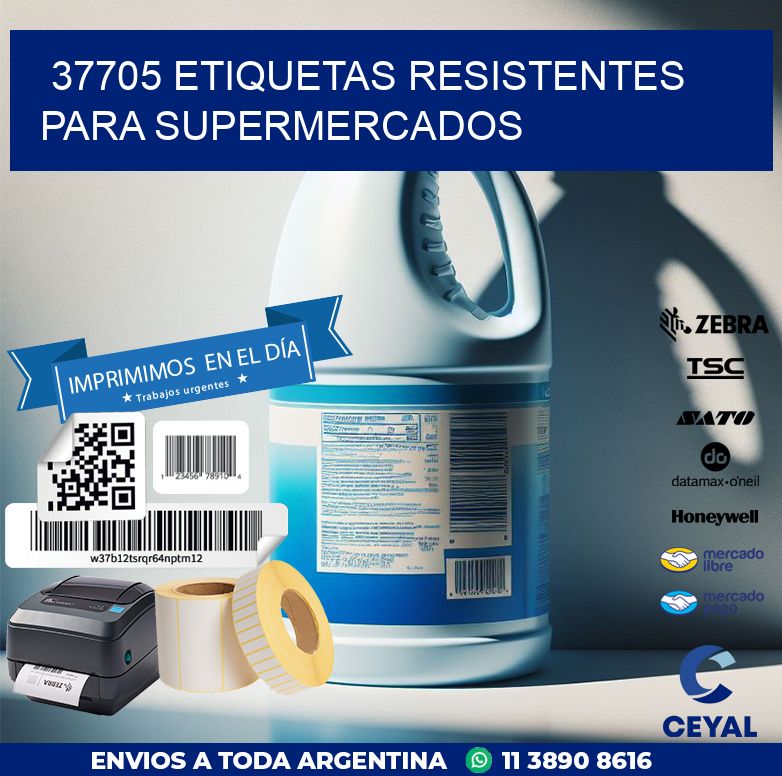 37705 ETIQUETAS RESISTENTES PARA SUPERMERCADOS