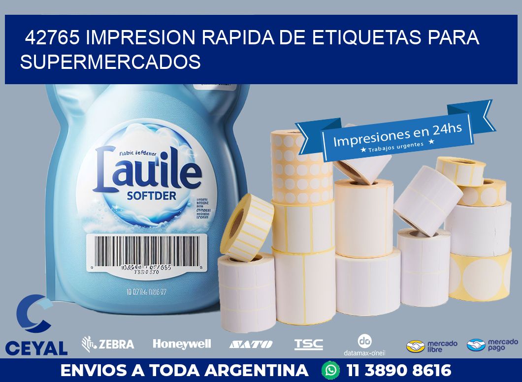 42765 IMPRESION RAPIDA DE ETIQUETAS PARA SUPERMERCADOS