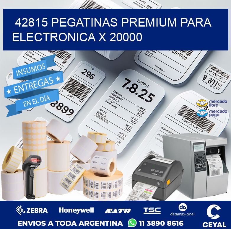 42815 PEGATINAS PREMIUM PARA ELECTRONICA X 20000