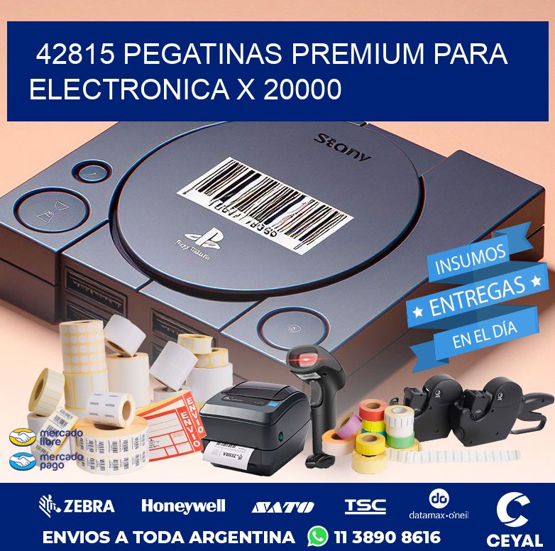 42815 PEGATINAS PREMIUM PARA ELECTRONICA X 20000