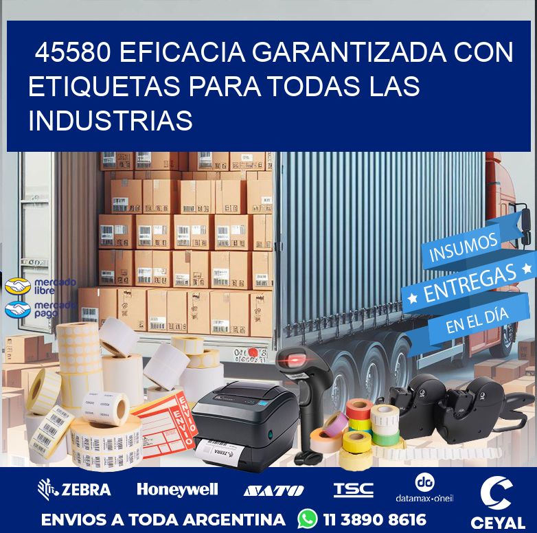 45580 EFICACIA GARANTIZADA CON ETIQUETAS PARA TODAS LAS INDUSTRIAS