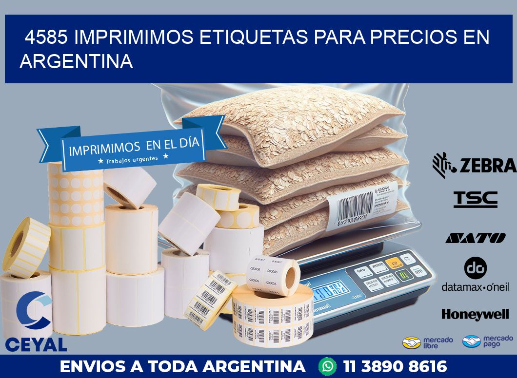 4585 IMPRIMIMOS ETIQUETAS PARA PRECIOS EN ARGENTINA