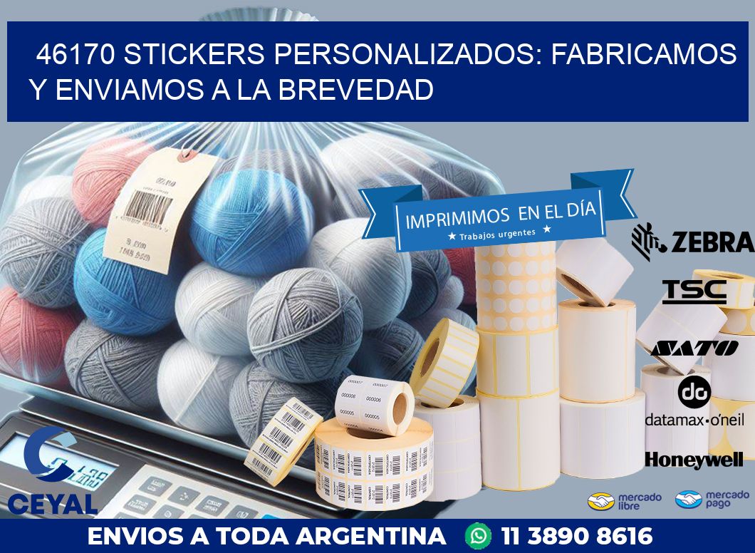 46170 STICKERS PERSONALIZADOS: FABRICAMOS Y ENVIAMOS A LA BREVEDAD