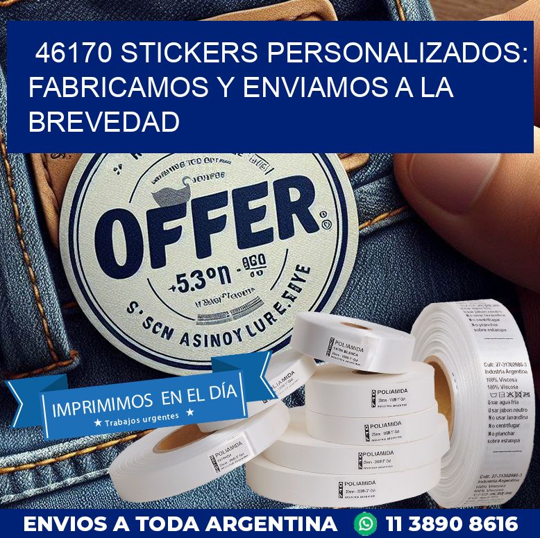 46170 STICKERS PERSONALIZADOS: FABRICAMOS Y ENVIAMOS A LA BREVEDAD