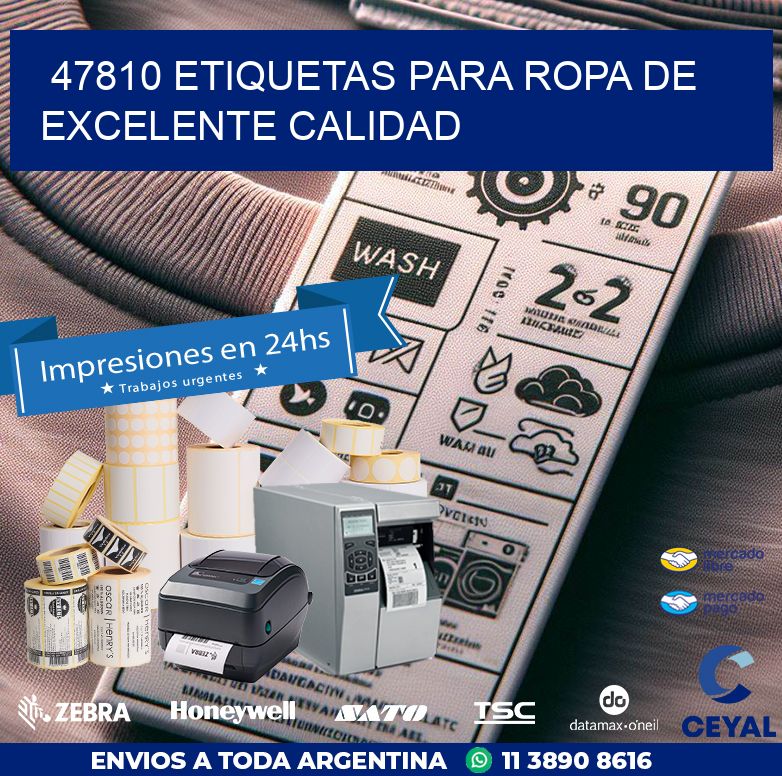 47810 ETIQUETAS PARA ROPA DE EXCELENTE CALIDAD