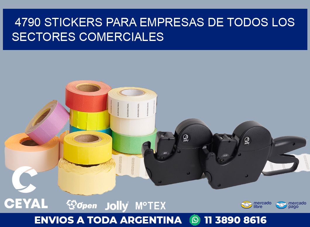 4790 STICKERS PARA EMPRESAS DE TODOS LOS SECTORES COMERCIALES