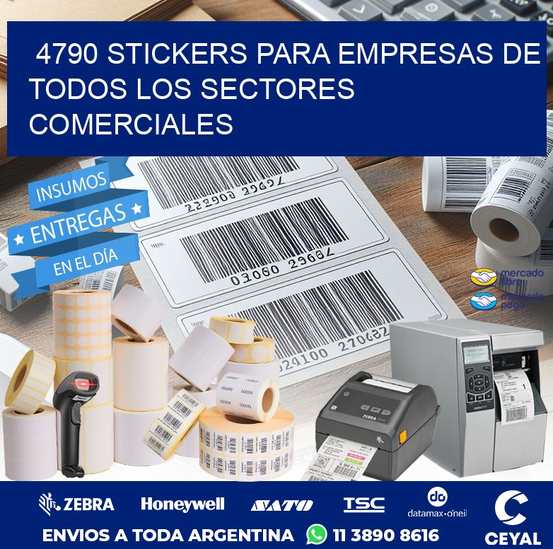4790 STICKERS PARA EMPRESAS DE TODOS LOS SECTORES COMERCIALES