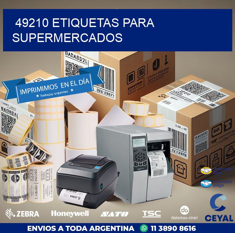 49210 ETIQUETAS PARA SUPERMERCADOS
