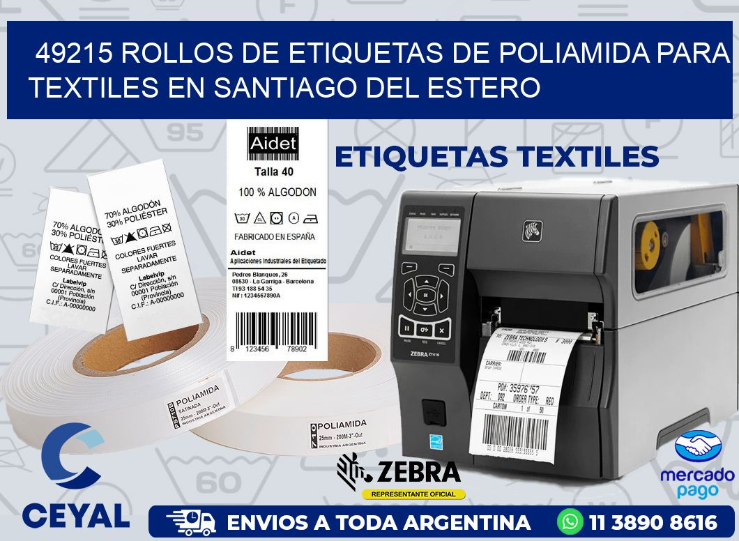 49215 ROLLOS DE ETIQUETAS DE POLIAMIDA PARA TEXTILES EN SANTIAGO DEL ESTERO