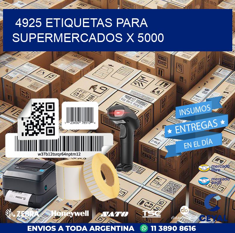4925 ETIQUETAS PARA SUPERMERCADOS X 5000