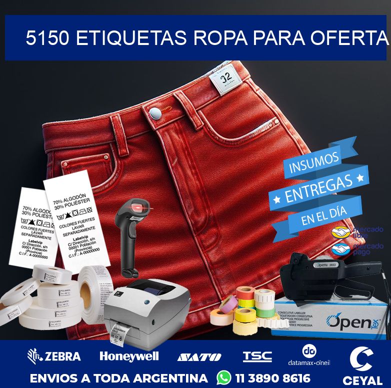 5150 ETIQUETAS ROPA PARA OFERTA