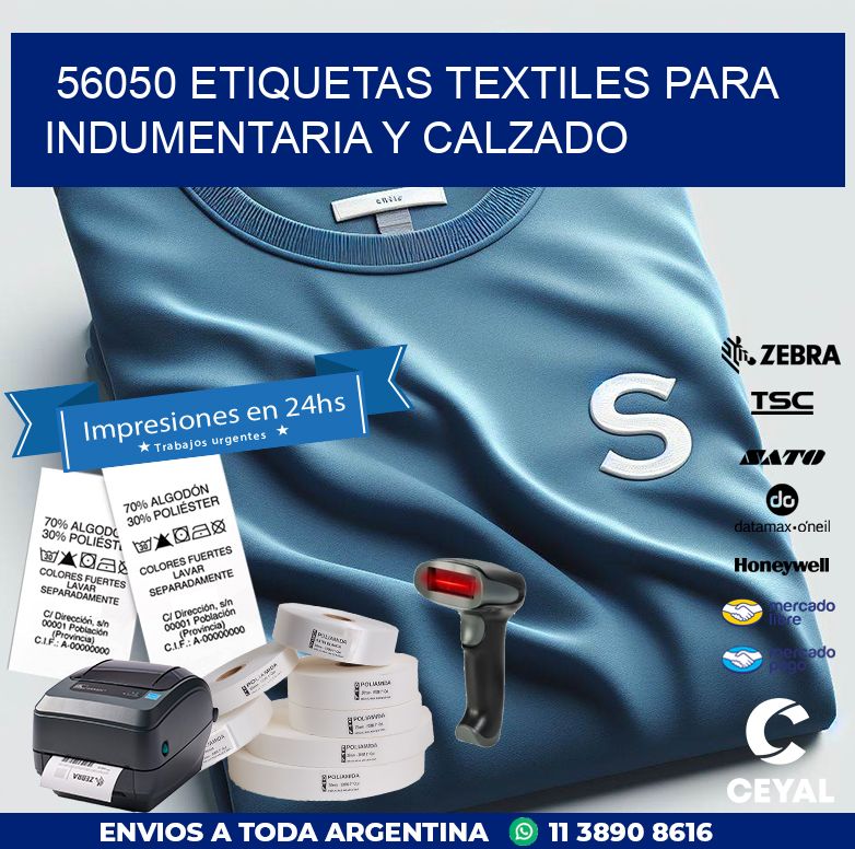 56050 ETIQUETAS TEXTILES PARA INDUMENTARIA Y CALZADO