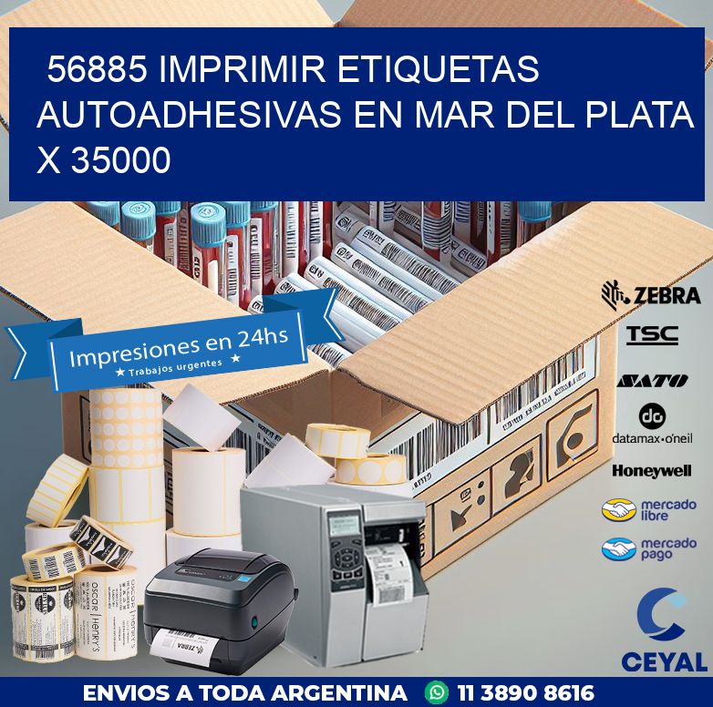 56885 IMPRIMIR ETIQUETAS AUTOADHESIVAS EN MAR DEL PLATA X 35000