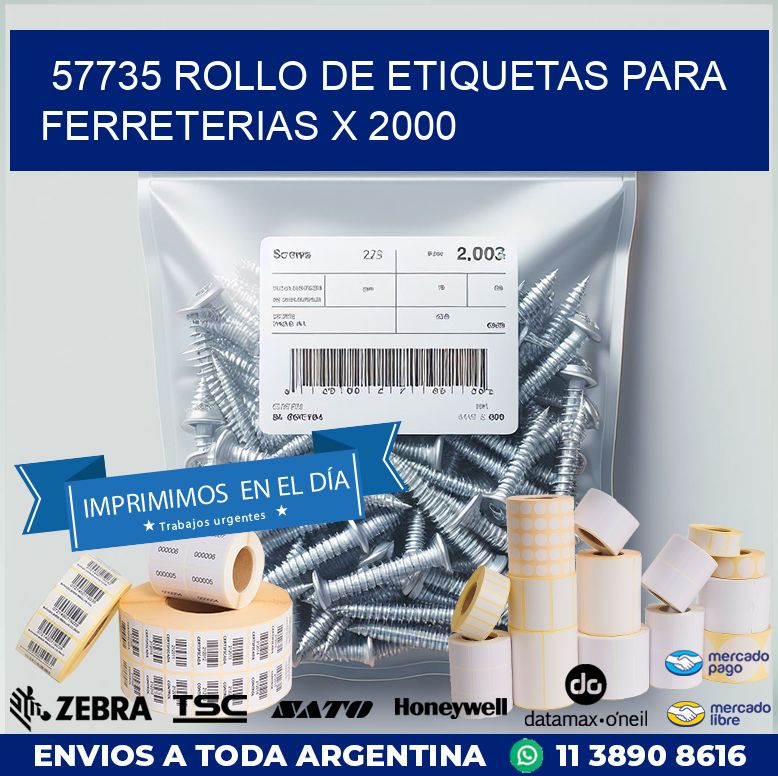 57735 ROLLO DE ETIQUETAS PARA FERRETERIAS X 2000