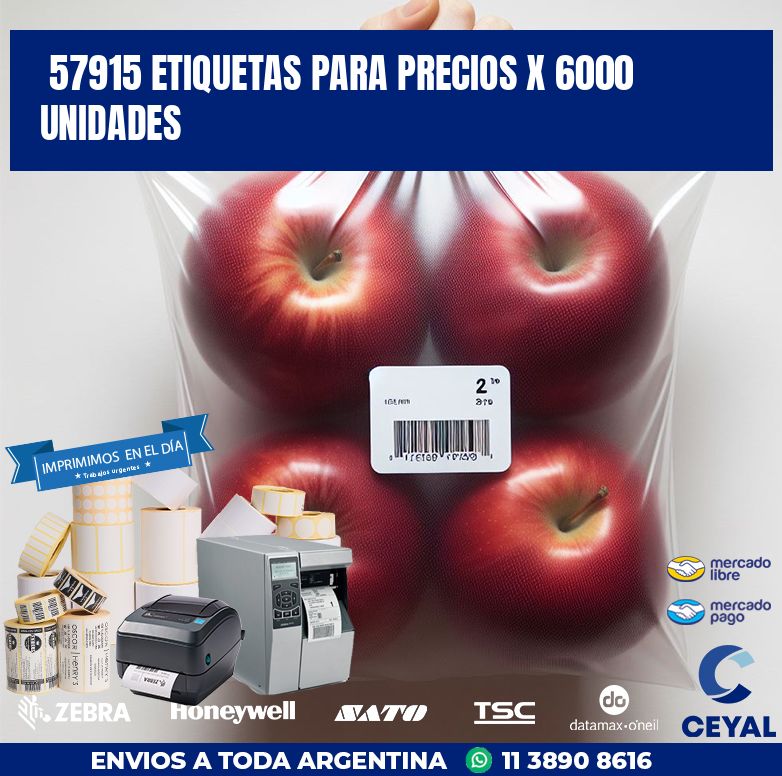 57915 ETIQUETAS PARA PRECIOS X 6000 UNIDADES