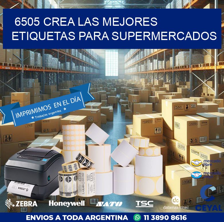 6505 CREA LAS MEJORES ETIQUETAS PARA SUPERMERCADOS