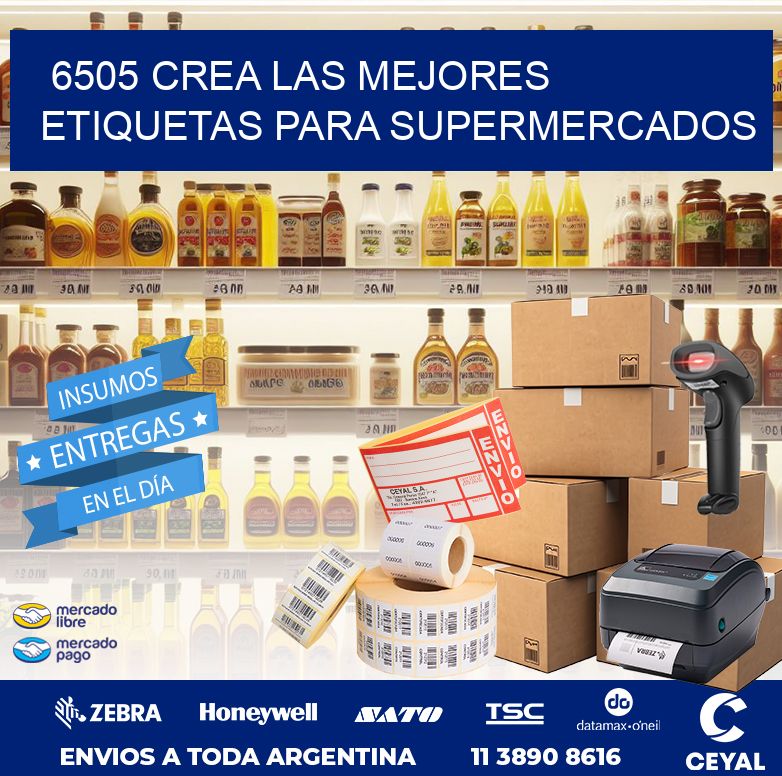 6505 CREA LAS MEJORES ETIQUETAS PARA SUPERMERCADOS