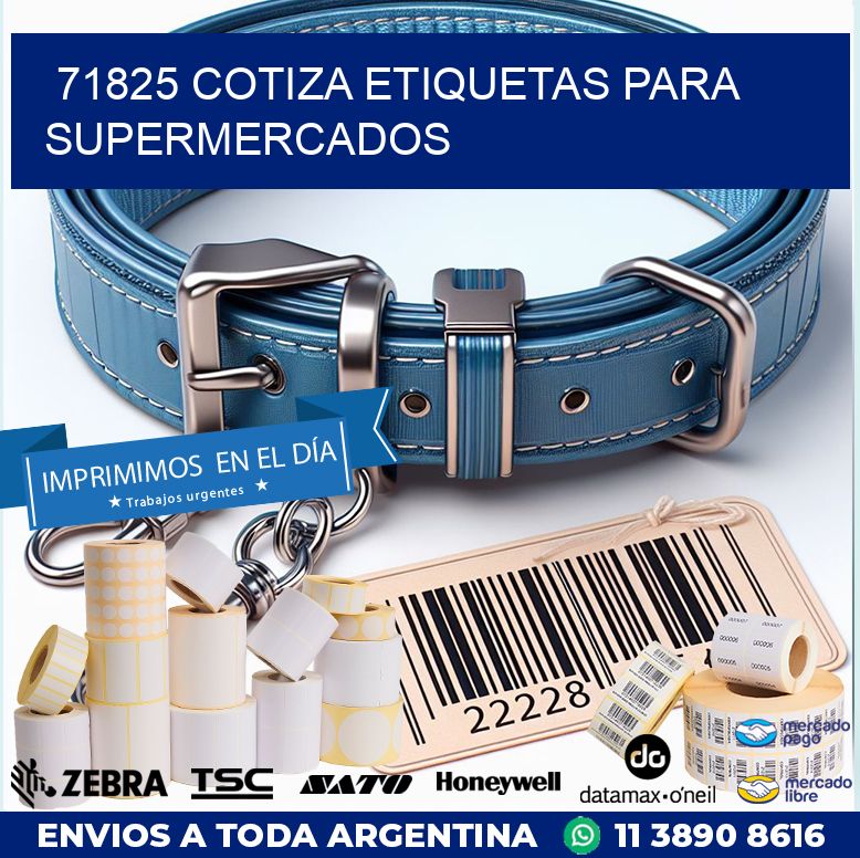 71825 COTIZA ETIQUETAS PARA SUPERMERCADOS