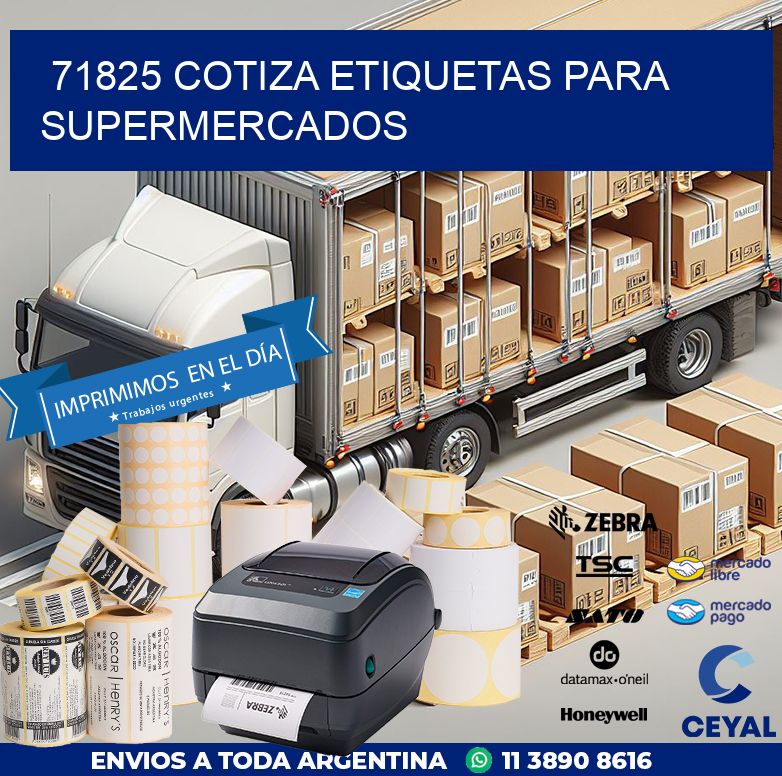 71825 COTIZA ETIQUETAS PARA SUPERMERCADOS