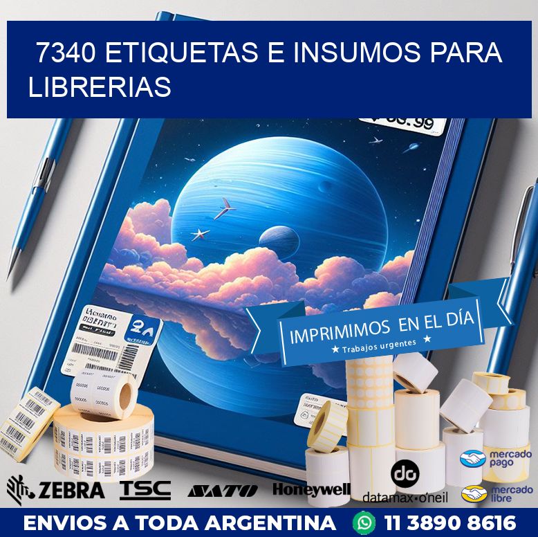 7340 ETIQUETAS E INSUMOS PARA LIBRERIAS