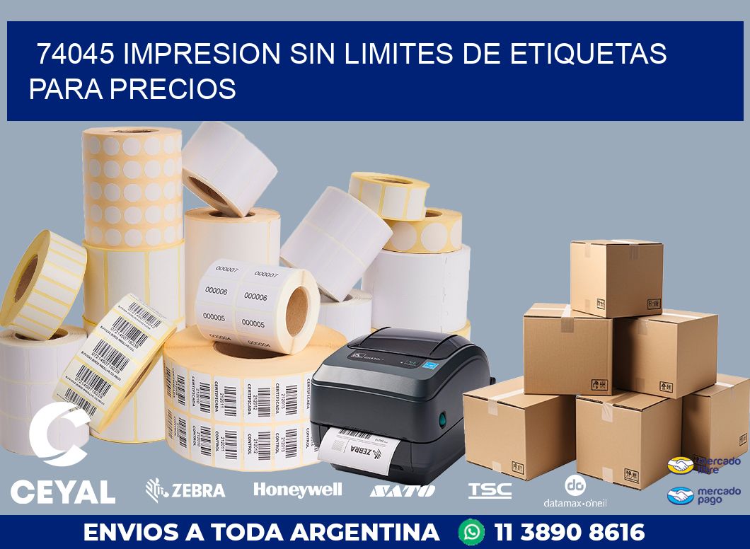 74045 IMPRESION SIN LIMITES DE ETIQUETAS PARA PRECIOS