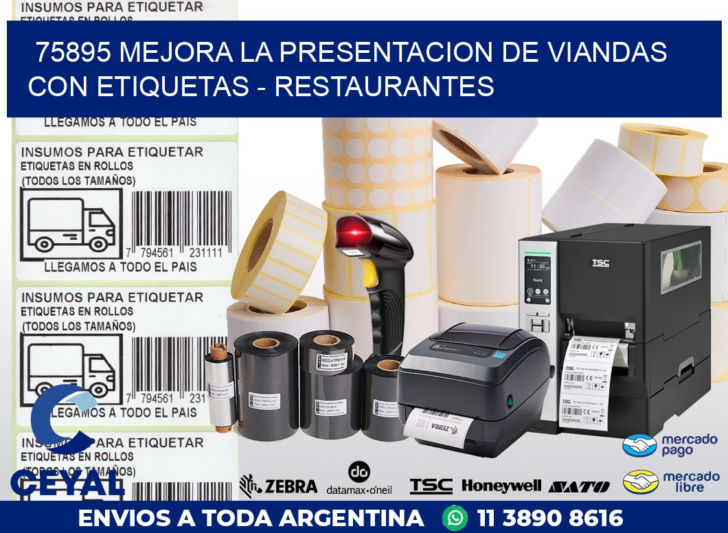 75895 MEJORA LA PRESENTACION DE VIANDAS CON ETIQUETAS - RESTAURANTES